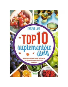Top10 suplementów diety. E.Laye