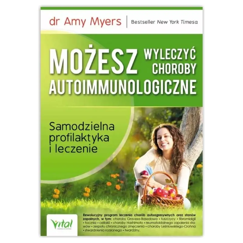 Możesz wyleczyć choroby autoimmunologiczne. dr Amy Myers