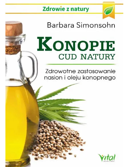 Konopie – cud natury.