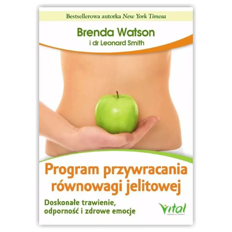 Program przywracania równowagi jelitowej. B.Watson dr L.Smith