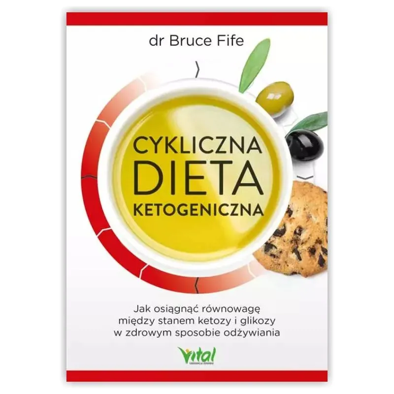 Cykliczna dieta ketogeniczna. dr Bruce Fife