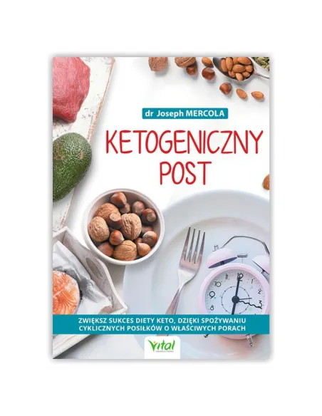 Ketogeniczny post. dr Joseph Mercola