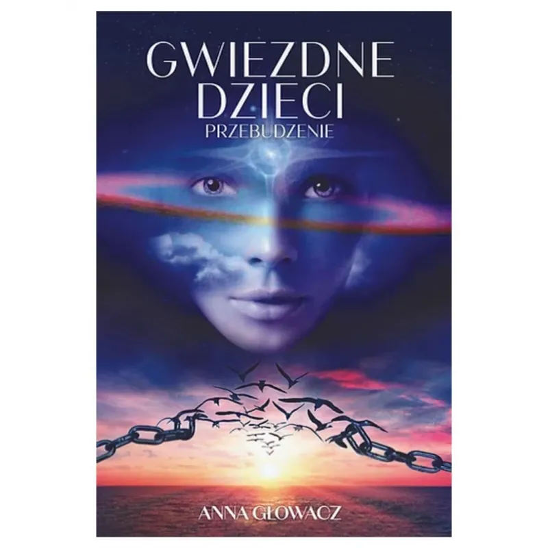 gwiezdne dzieci anna głowacz