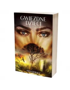Gwiezdne dzieci. Era światła Anna Głowacz