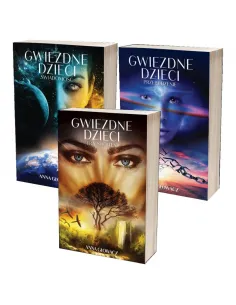Gwiezdne dzieci tom 1+2+3  Anna Głowacz