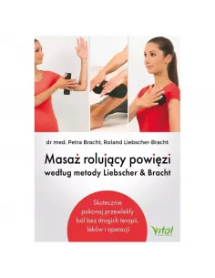 Masaż rolujący powięzi