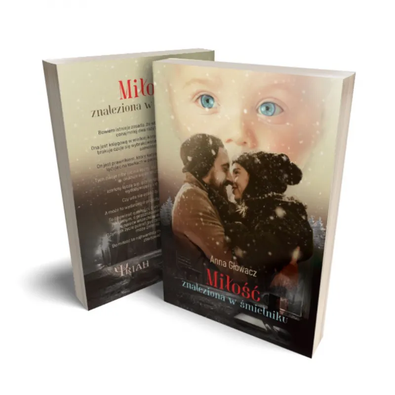 Miłość znaleziona w śmietniku. Anna Głowacz