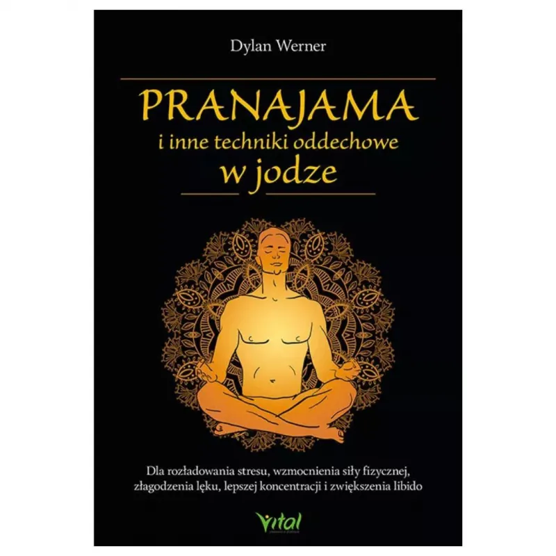 Pranajama i inne techniki oddechowe w jodze