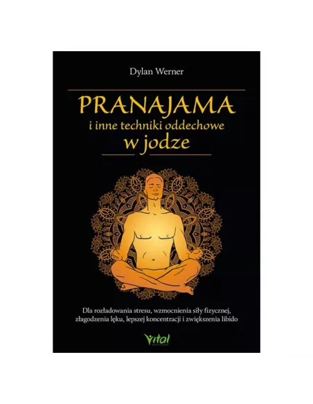 Pranajama i inne techniki oddechowe w jodze