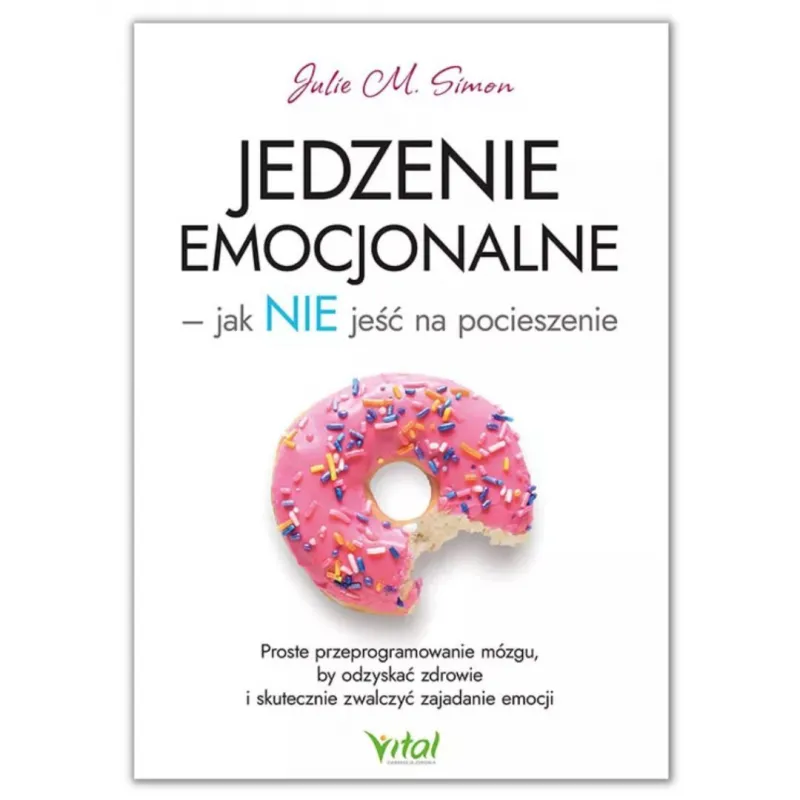 Jedzenie emocjonalne – jak NIE jeść na pocieszenie