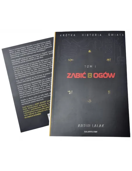 Zabić Bogów - Książka Artura Lalaka - Krótka historia świata