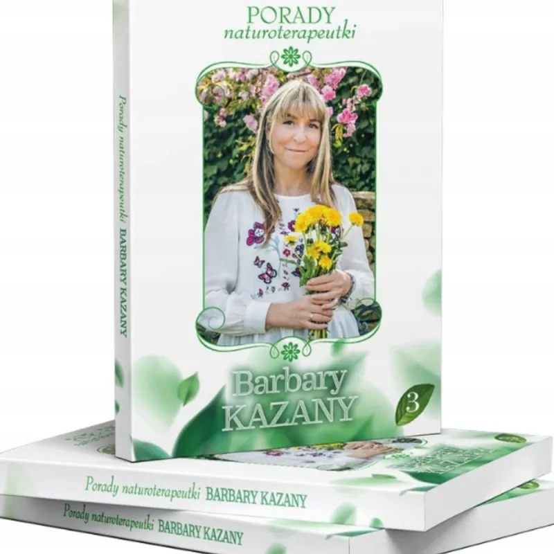 porady naturoterapeutki barbary część 3