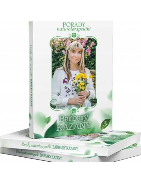 porady naturoterapeutki barbary część 3