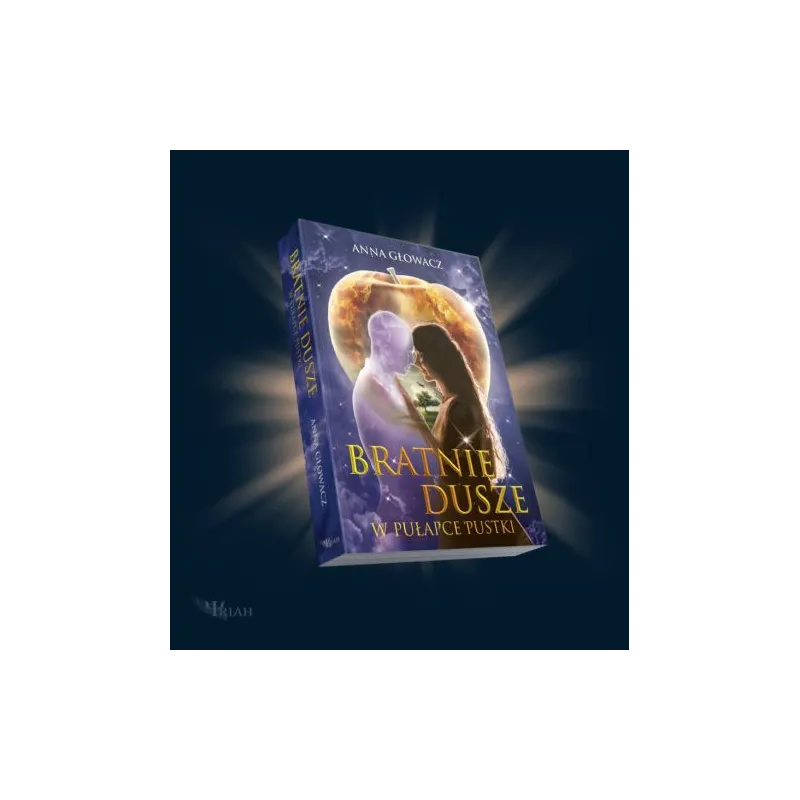 Bratnie Dusze Anna Głowacz