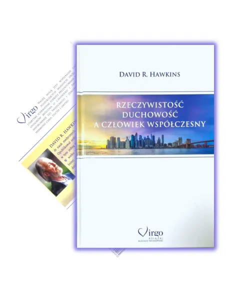 David R. Hawkins: Rzeczywistość i Duchowość