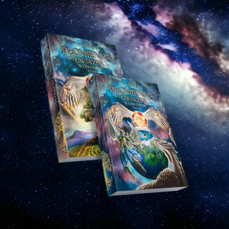 Anna Głowacz - Płomienna Gwiazda Wyzwolenie 2 Tomy