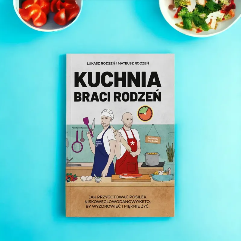 Kuchnia Braci Rodzeń - Zdrowe Przepisy Keto i LCHF