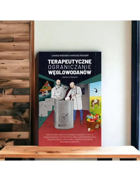 Terapeutyczne Ograniczanie Węglowodanów z Braćmi Rodzeń