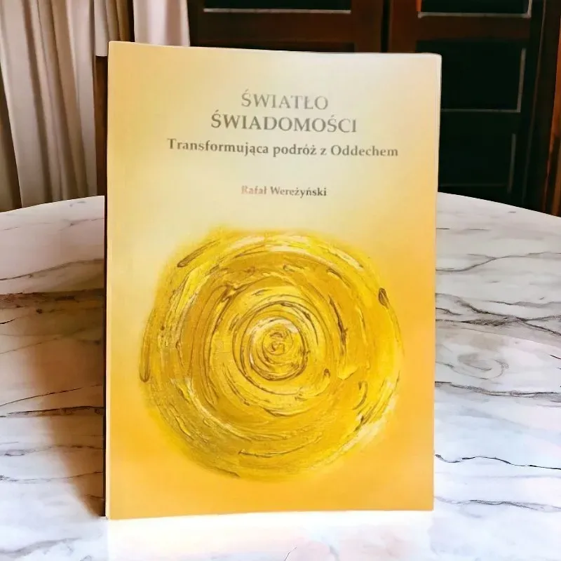 Światło Świadomości - Rafał Wereżyński: Podróż do Głębi Samopoznania