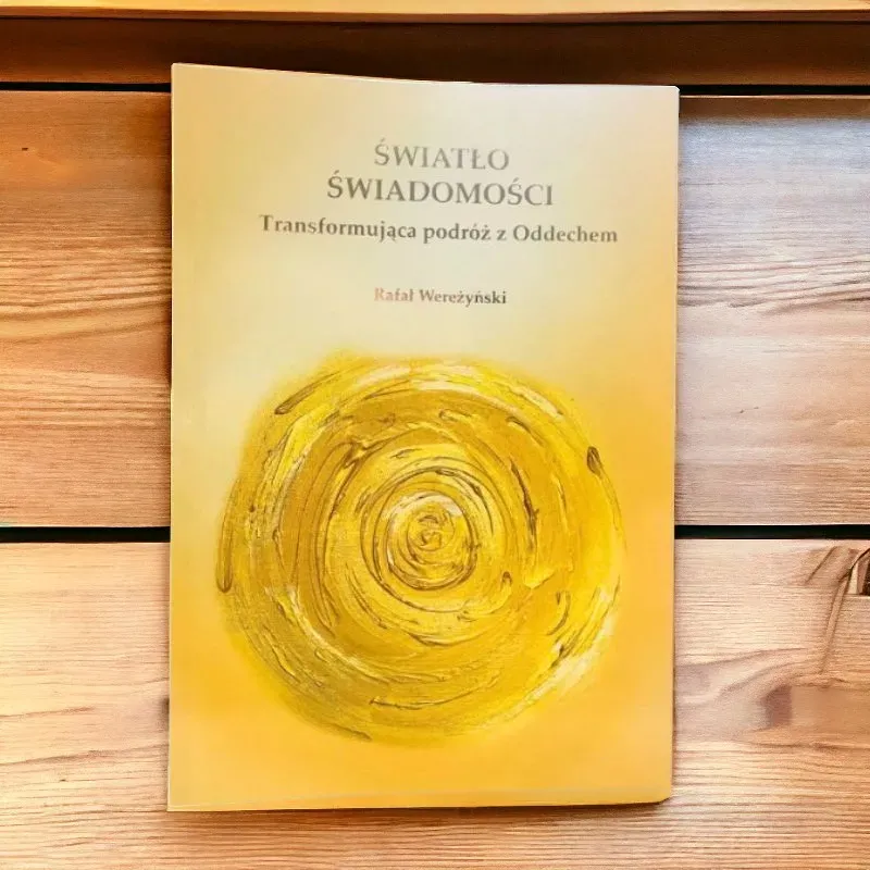 Światło Świadomości - Rafał Wereżyński: Podróż do Głębi Samopoznania