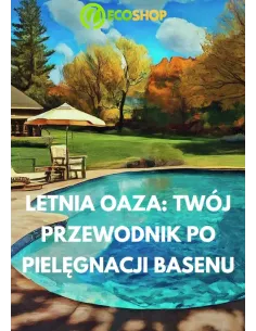 E-book Letnia oaza: Twój przewodnik po pielęgnacji basenu