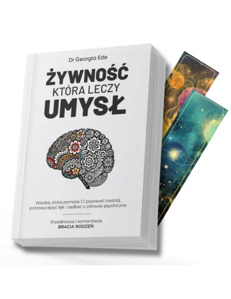 Żywność, która leczy umysł – Dr Georgia Ede