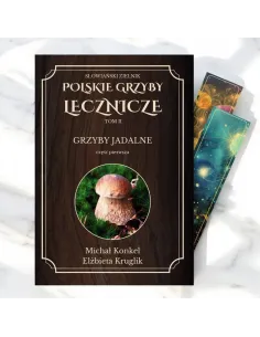 Polskie Grzyby Lecznicze Tom II: Grzyby Jadalne | Przewodnik Grzybów 2