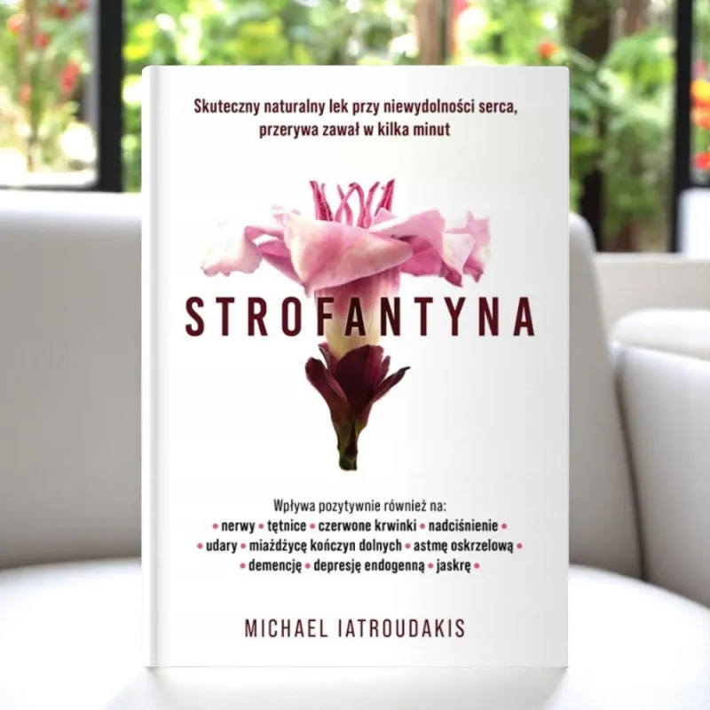 Strofantyna – Skuteczny naturalny lek | Książka Latroudakisa