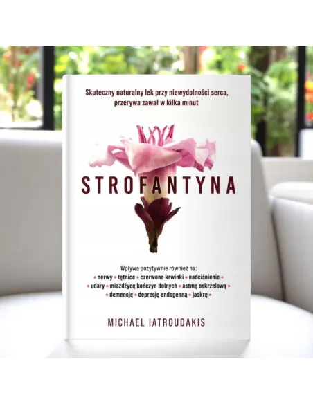 Strofantyna – Skuteczny naturalny lek | Książka Latroudakisa