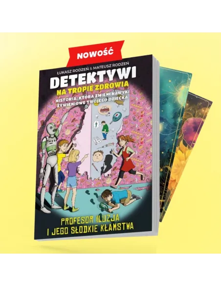 Detektywi na tropie zdrowia 3 – Bracia Rodzeń | Profesor Iluzja