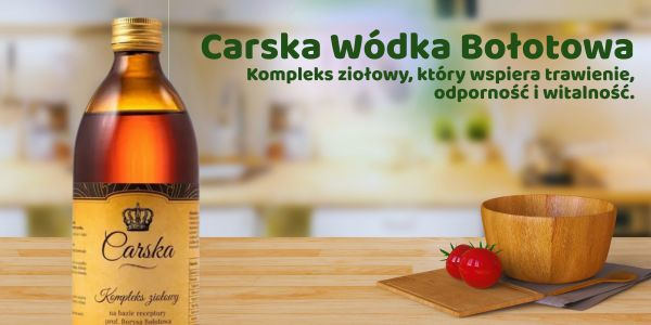 Carska Wódka Zakwas Balsam Bołotowa 500 ml – Naturalne Wsparcie Trawienia | Borys Bołotow Autor Książki Złote Zasady