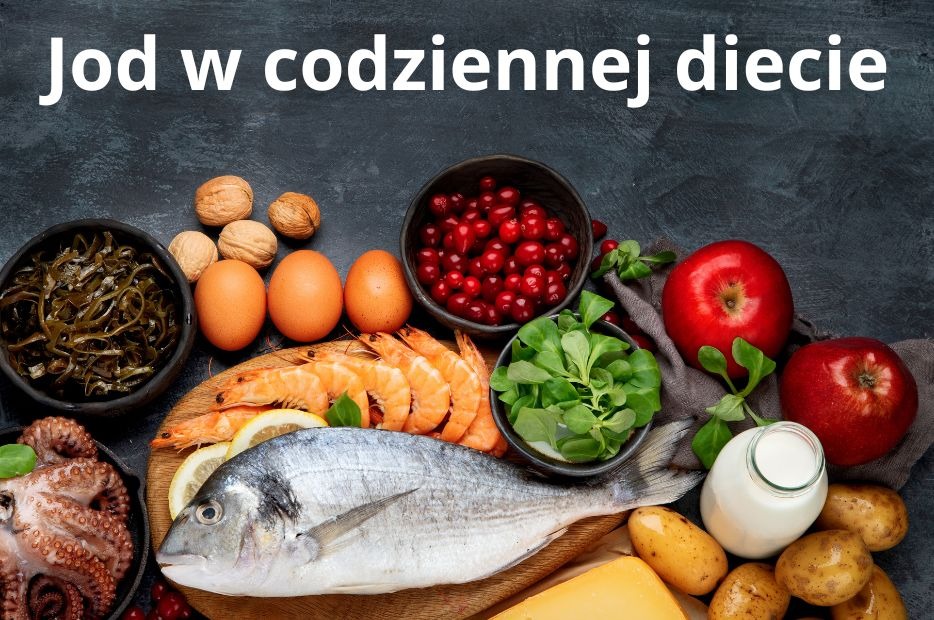 Jod w codziennej diecie