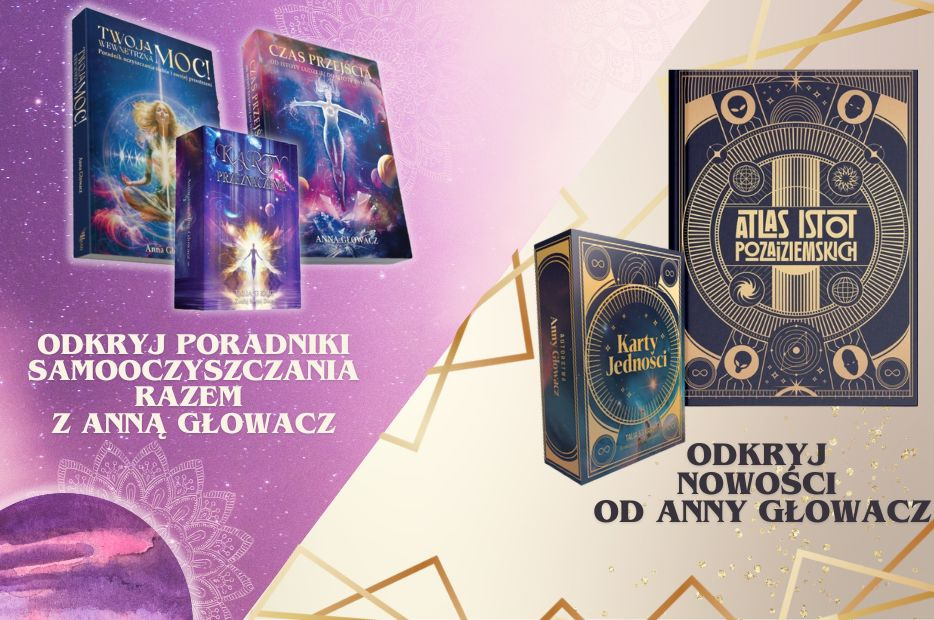 Anna Głowacz – kim jest autorka bestsellerów „Gwiezdne Dzieci” i innych inspirujących książek?